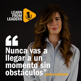 “Nunca vas a llegar a un momento sin obstáculos”, Paula Quinteros