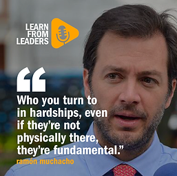 “Who you turn to in hardships, even if they're not physically there, they're fundamental”, Ramón Muchacho