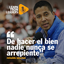“De hacer el bien nadie nunca se arrepiente”, Reinaldo Sánchez